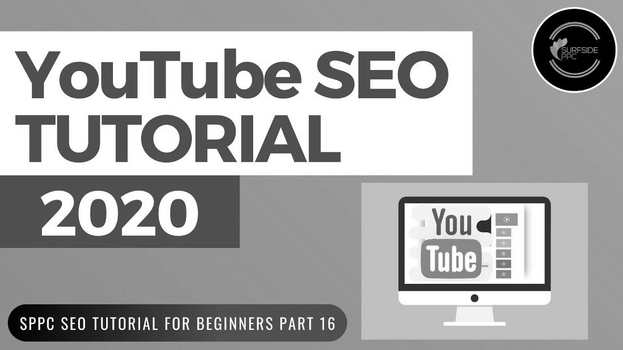 YouTube web optimization Tutorial 2020 – Rank Greater on YouTube and Improve YouTube Views