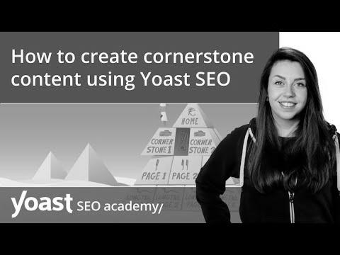 The way to create cornerstone content material utilizing Yoast web optimization |  website positioning for rookies