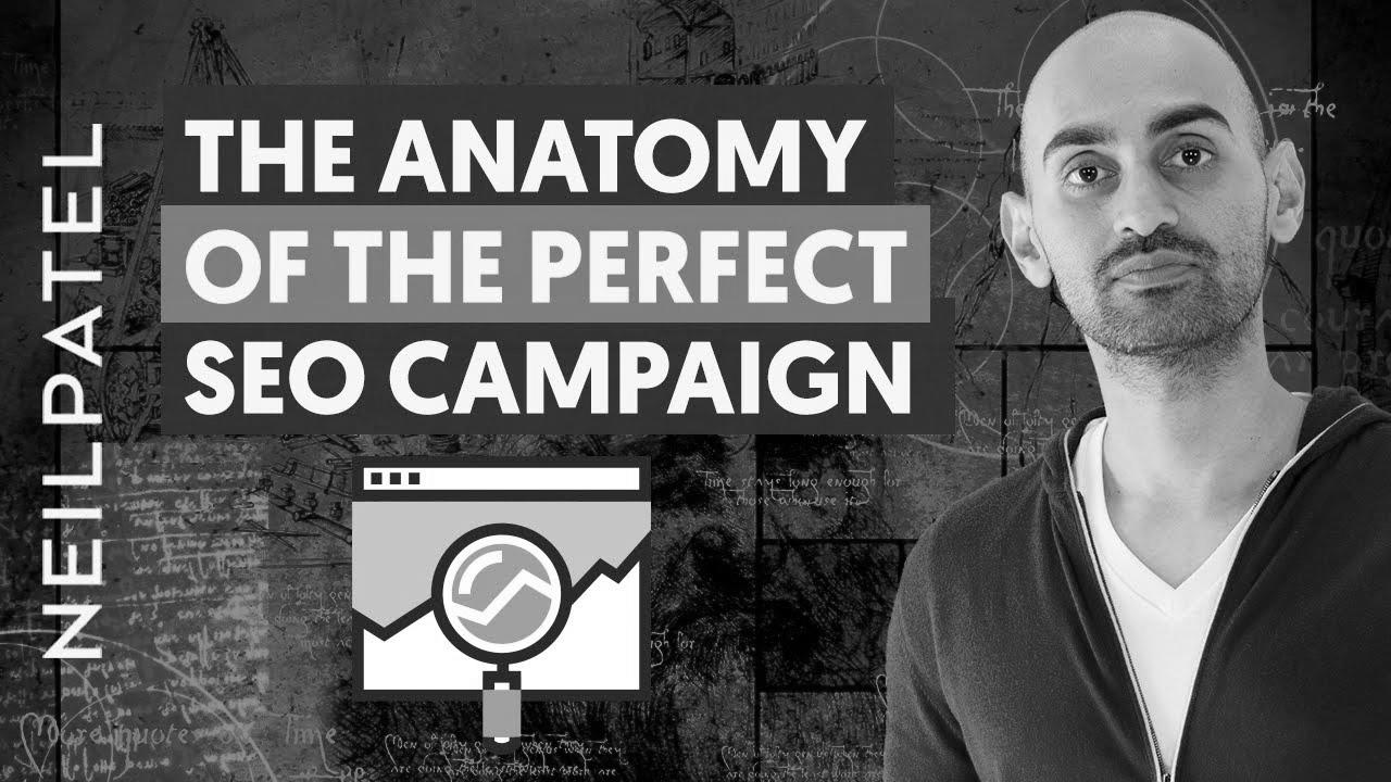 The Anatomy Of A Perfect search engine optimization Marketing campaign |  Neil Patel