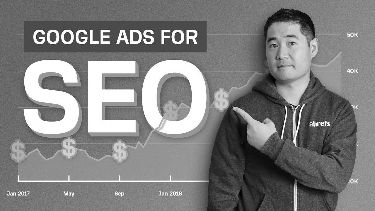 Tips on how to use Google Ads to Improve SEO