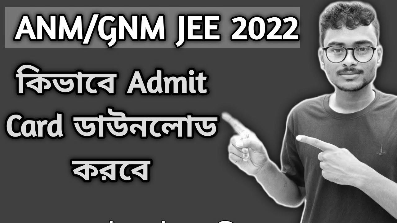 the best way to obtain anm gnm admit card 2022