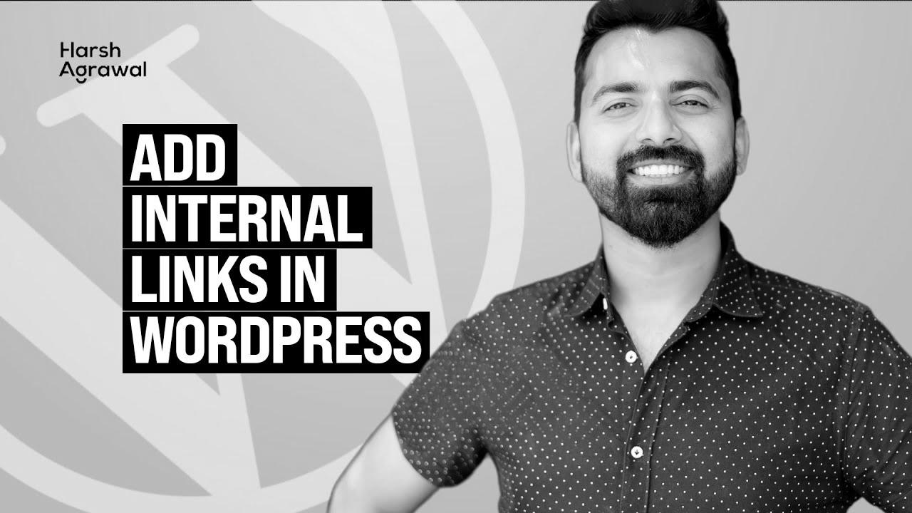 How To Add Internal hyperlinks in WordPress like a Ninja – search engine optimization Technique