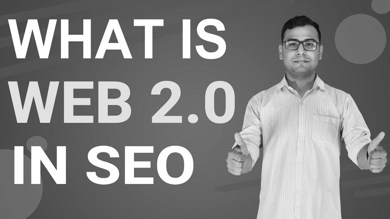 What’s Net 2.0 |  Significance of Net 2.0 in website positioning (in Hindi)