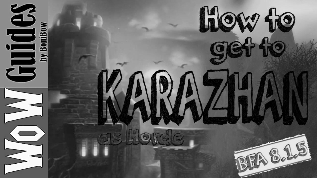 How you can get to Karazhan (Read the txt beneath the video for Shadowlands)